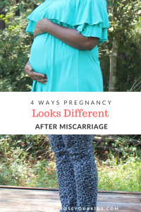 Finding out you are pregnant after suffering from a miscarriage doesn't elimate all the fears. It can be challenging to move forward. 