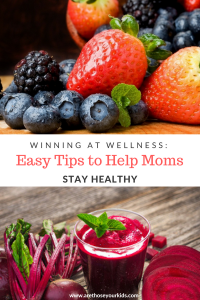 All moms want to find the balance between wellness and family life. Check out these easy, family friendly tips for living a life of wellness.